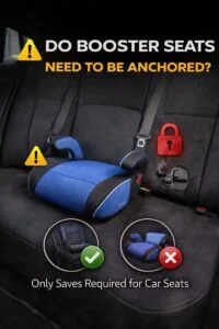 Read more about the article Do Booster Seats Need To Be Anchored In A Car?
