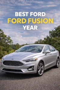 best ford fusion year
